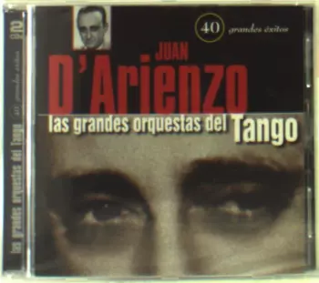 Las Grandes Orquestas del Tango