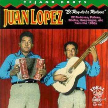 Album Juan Lopez: El Rey De La Redova