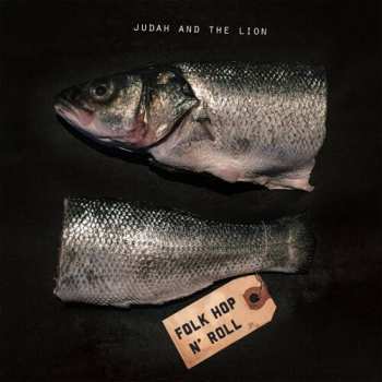 LP Judah & The Lion: Folk Hop N' Roll