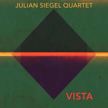 2LP Julian Siegel Quartet: Vista