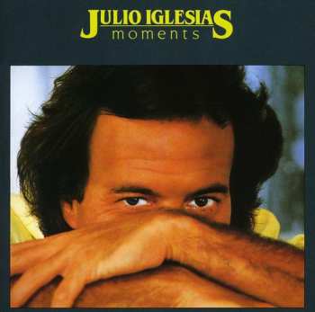 CD Julio Iglesias: Moments