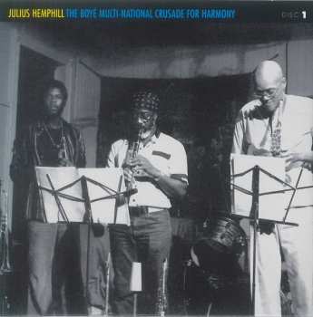 7CD/Coffret Julius A Hemphill: The Boyé Multi-National Crusade For Harmony (Archival Recordings (1977-2007))