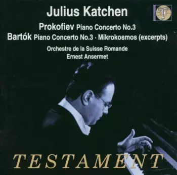 Prokofiev Concerto N°3; Bartok Concerto N°3; Mikrokosmos (excerpts)