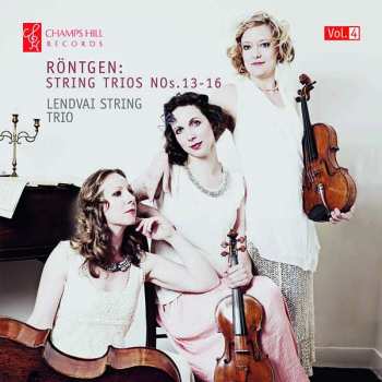 Album Julius Röntgen: Röntgen: String Trios, Nos.13-16 [Vol.4]