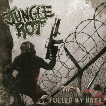 LP Jungle Rot: Fueled By Hate