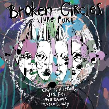 CD Jure Pukl: Broken Circles