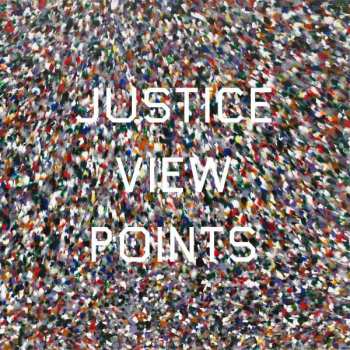 CD Justice: Viewpoints