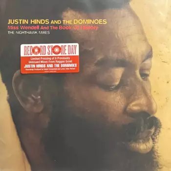 Justin Hinds & The Dominoes: Miss Wendell And The Book Of History