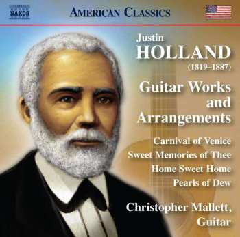 CD Justin Holland: Guitar Works And Arrangements
