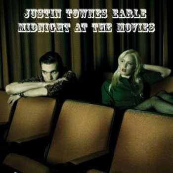CD Justin Townes Earle: Midnight At The Movies
