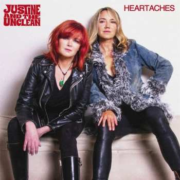 Album Justine And The Unclean: Heartaches And Hot Problems