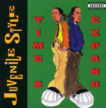 Album Juvenile Style: Time 2 Expand