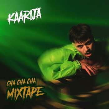 LP Käärijä: Cha Cha Cha Mixtape CLR | LTD