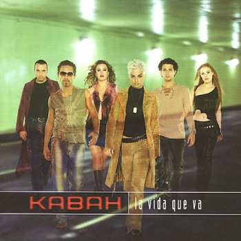 Album Kabah: La Vida Que Va