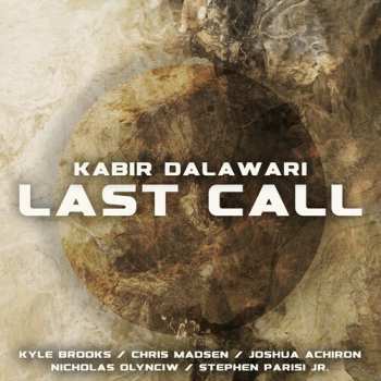 Album Kabir Dalawari: Last Call