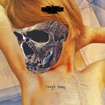LP Kadavar: Rough Times LTD