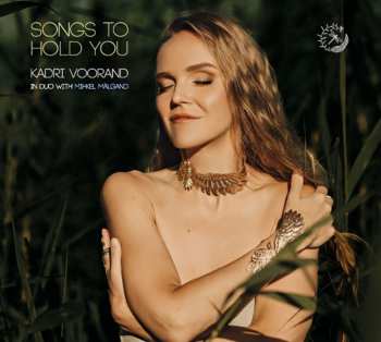 Album Kadri Voorand: Songs To Hold You