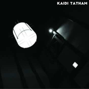 Album Kaidi Tatham: You Find That I've Got It / Mjuvi