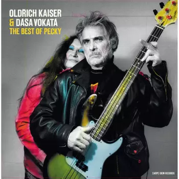 Kaiser Oldřich Vokatá Dáša: The Best Of Pecky