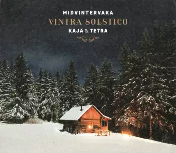 Midvintervaka - Vintra Solstico