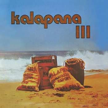 Album Kalapana: Kalapana III