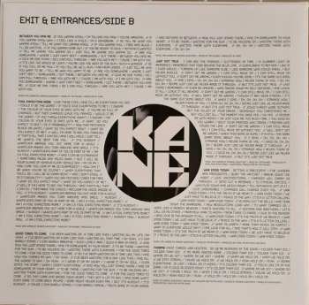 LP Kane: Exit & Entrances