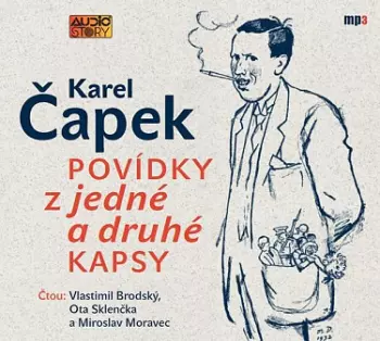 Karel Čapek: Povídky Z Jedné A Druhé Kapsy