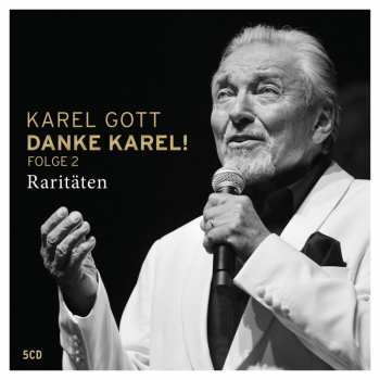 5CD/Coffret Karel Gott: Danke Karel! (Folge 2 — Raritäten)