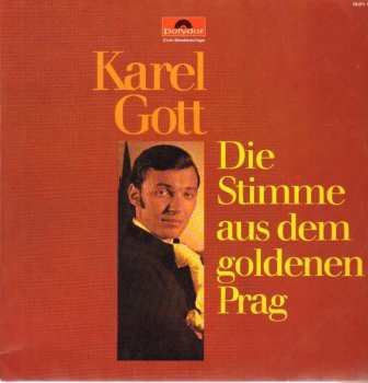 LP Karel Gott: Die Stimme Aus Dem Goldenen Prag