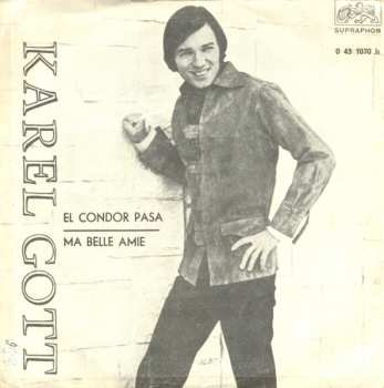 SP Karel Gott: El Condor Pasa / Ma Belle Amie