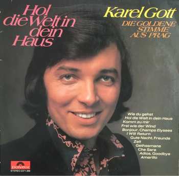 LP Karel Gott: Hol Die Welt In Dein Haus