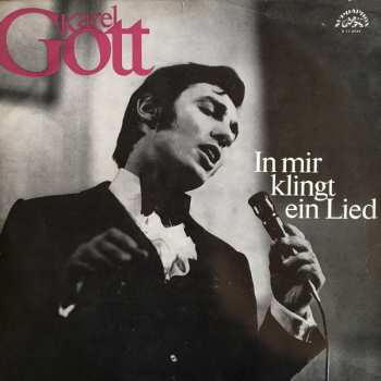 LP Karel Gott: In Mir Klingt Ein Lied
