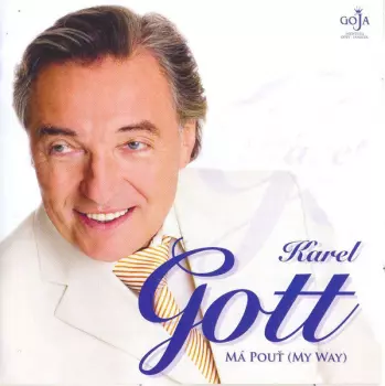 Karel Gott: Má Pouť (My Way)