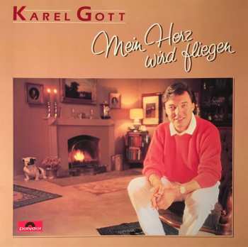 LP Karel Gott: Mein Herz Wird Fliegen
