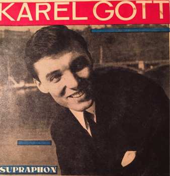 SP Karel Gott: Nevadí (Sag Mir Nie) / Zakletý Zámek