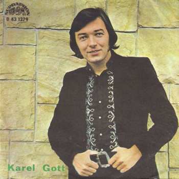 SP Karel Gott: Ó, Mami, Dík / Čao Báro