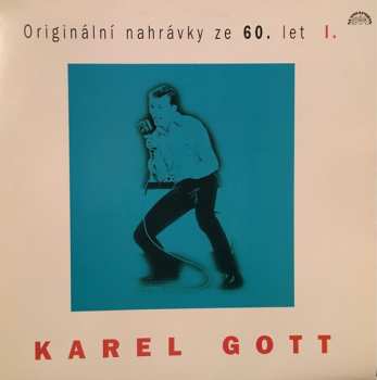LP Karel Gott: Originální Nahrávky Ze 60. Let  I.