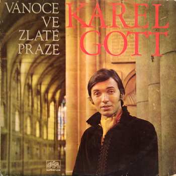 LP Karel Gott: Vánoce Ve Zlaté Praze