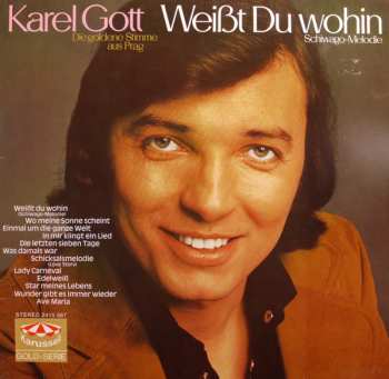 LP Karel Gott: Weißt Du Wohin
