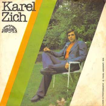 SP Karel Zich: Na Prvním Programu / V Zádech Táhnu Stín