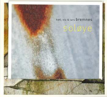 CD Kari, Ola & Lars Bremnes: Soløye