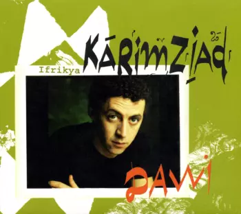 Karim Ziad: Dawi