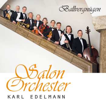 Album Karl Edelmann: Ballvergnügen