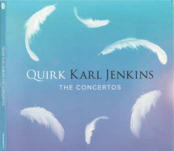 CD Karl Jenkins: Quirk (The Concertos)