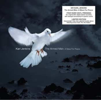 2LP Karl Jenkins: The Armed Man: A Mass For Peace