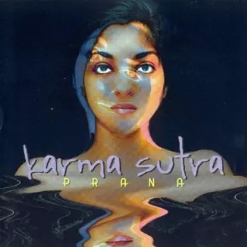 Karma Sutra: Prana