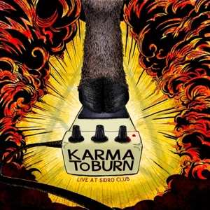 Album Karma To Burn: Live At Sidro Club