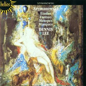 CD Karol Szymanowski: Etudes • Fantasy • Métopes • Masques