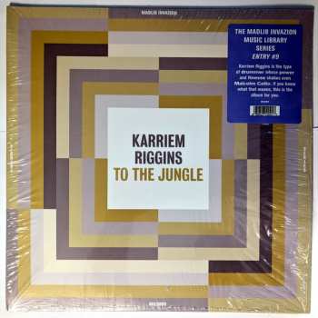 LP Karriem Riggins: To The Jungle