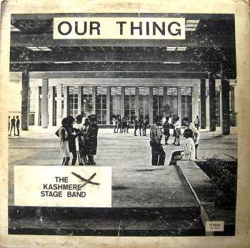Album Kashmere Stage Band: Our Thing